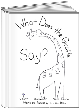 What Does the Giraffe Say Book Cover